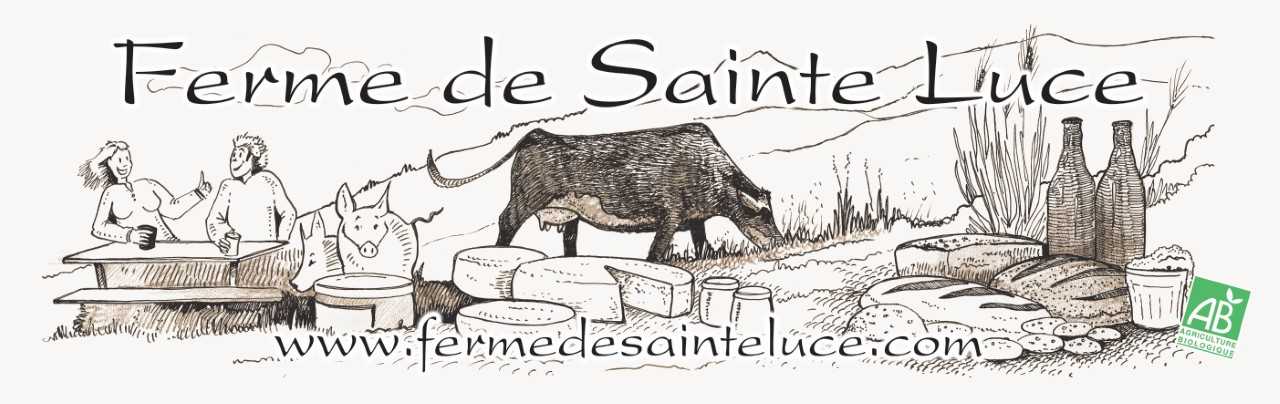 La ferme de Sainte Luce